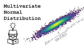 Multivariate Normal Gaussian Distribution Explained [upl. by Ahsas964]