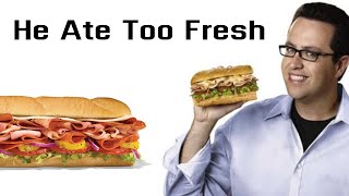 Jared Fogle The Subway Guy Who Ate too Fresh [upl. by Vernita]