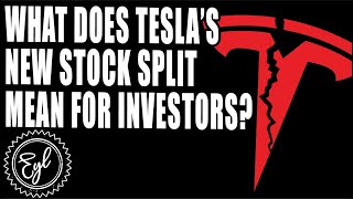 WHAT DOES TESLAS NEW STOCK SPLIT MEAN FOR INVESTORS [upl. by Anaidni]