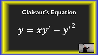 An example of The Clairaut Equation [upl. by Maurreen382]