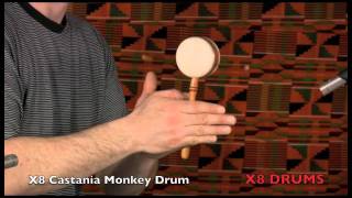 X8 Drums Castania Monkey Drum [upl. by Heinrike]