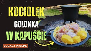 Jak przygotować golonkę w kapuście  kociołek z ogniska  Golonka w kapuście [upl. by Thay]