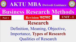 1 Business Research Methods chapter 1 unit 1 Business Research Methods mba 2nd sem bba 4th year [upl. by Elgar]