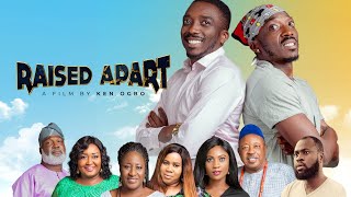 Raised Apart Full Movie Part 2 [upl. by Johnston]