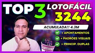 Top 3 Dicas Lotofacil 3244  ACUMULADA 43M [upl. by Rafe]