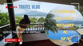 Travel Vlog  Wayanad  Contour Island Resort amp Spa [upl. by Dorren]