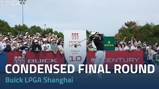 Condensed Final Round  Buick LPGA Shanghai [upl. by Atnamas]