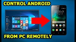 How to Control Android Phone Device From Windows 10 PC Remotely [upl. by Cowey]