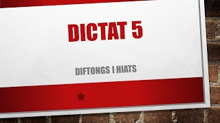 DICTAT 5 DIFTONG I HIAT 5é i 6é d Educació Primària VALENCIÀ CATALÀ [upl. by Ulrica]