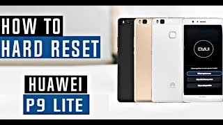 Huawei P9 Lite VNSL31 Hard Reset  Remove Lock Screen Huawei P9 Lite Pin  Pattern  Password 2024 [upl. by Attenauq946]