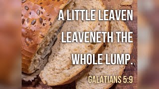 KJV Bible Songs A little leaven Galatians 59 1Thessalonians 5192122 [upl. by O'Doneven]