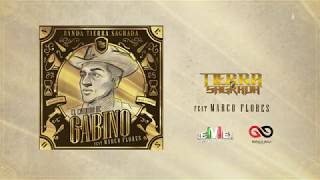 Banda Tierra Sagrada  El Corrido de Gabino ft Marco Flores Video Lyric [upl. by Coney]