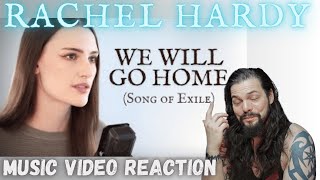 Rachel Hardy  We Will Go HomeSong of Exile from King Arthur  First Time Reaction [upl. by Nyladnohr]