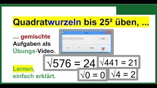 Wurzeln bis 25 ² im Kopf rechnen üben trainieren auswendig GEMISCHTE Aufgaben als ÜbungsVideo [upl. by Akinert]