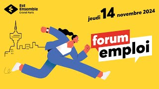 Forum Emploi 2024 dEst Ensemble [upl. by Culhert]