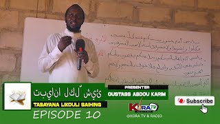 TIBYANAN LIKULI SHAYY AK OUSTASS ABDOU KARIM  EPISODE 10   4TH OCTOBER 2024 [upl. by Sharpe]