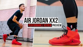 Air Jordan XXX2 32 Performance Review PREVIEW [upl. by Ariaj]