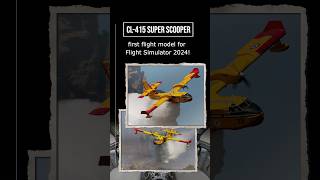 CL415 Havilland Canadair Super Scooper fs2024 fs2020 firstflight firefighter review new docu [upl. by Lipkin147]