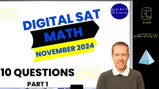 Digital SAT Math November 2024 10 Questions Part 1Full Solutions amp Explanations [upl. by Born]