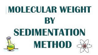 SEDIMENTATION OR ULTRACENTRIFUGATION METHOD TO DETERMINE MOLECULAR WEIGHT OF POLYMER [upl. by Serafine]