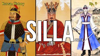 The Silla Dynasty 신라 Part 2 History of Korea [upl. by Salb]