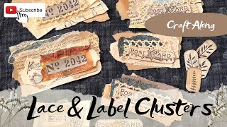 Junk Journal Ideas  Scrap Buster Clusters amp Handmade Label Embellishments [upl. by Eenar]