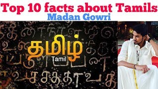 Top 10 Facts about Tamils  Tamil  Madan Gowri  MG [upl. by Andaira260]