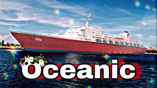 SS Oceanic 19652012 o último transatlântico italiano a ficar em serviço 🇮🇹 [upl. by Just17]