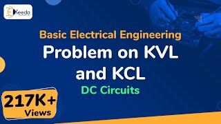 Problem on KVL and KCL  DC Circuits  Basic Electrical Engineering [upl. by Elene]