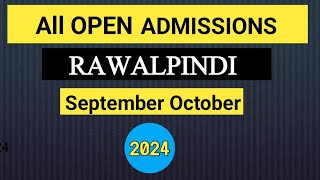 All open admission in Rawalpindi 2024  All open admission in Pakistan 2024  Open admission pindi [upl. by Ecyal]