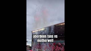 Aberdeen Fans VS Motherwell casual aberdeen motherwell premiership display [upl. by Gaylord]