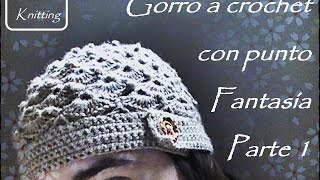 Gorro a crochet con punto fantasía parte1 diestro [upl. by Akiria426]