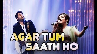 Agar Tum Saath Ho  Live  Shreya Ghoshal  Arijit Singh  Tamasha [upl. by Ennayehc]