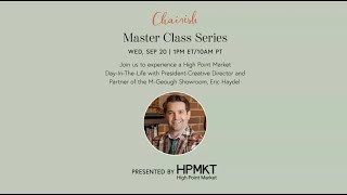 Chairish Masterclass High Point Market with Designer Eric Haydel [upl. by Einegue]