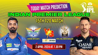 Bengaluru vs Lucknow IPL 2024 15th Match Prediction Today IPL2024 RCB vs LSG Toss Prediction Today [upl. by Eicnarf745]