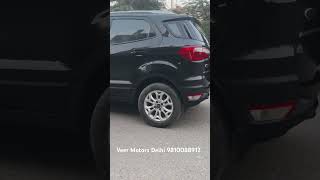 Ford EcoSport Titanium 2015 Diesel First owner fully insured for sell at Veer Motors Delhi [upl. by Nylekoorb]