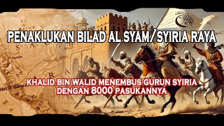 penyerangan pertama kaum muslimin ke wilayah Kekaisaran Bizantium  penaklukan wilayah syam bag 1 [upl. by Ashwell]