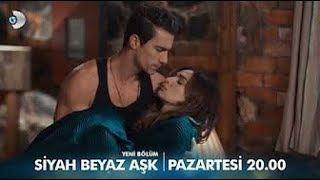 Siyah Beyaz Aşk 10 Episode Trailer 2 [upl. by Weinhardt]