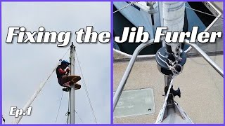 Fixing the Jib Furler and Going on a Test Sail  Learning to Sail Ep 1 [upl. by Asilanom]