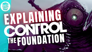 Control The Foundation  Story Explained [upl. by Arfihs948]