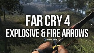 Far Cry 4  Explosive and Fire Arrows [upl. by Charo]