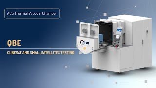 Qbe Thermal Vacuum Chamber for CubeSat and Small Satellite Testing​ [upl. by Oiracam540]