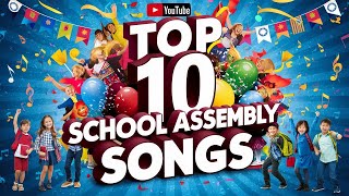 Top 10 School Assembly Songs Every Kid Remembered the Lyrics To [upl. by Fredie]