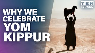 Yom Kippur Why We Celebrate  TBN Israel [upl. by Eirrak]