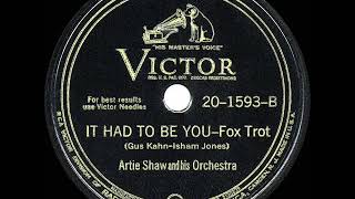 1944 HITS ARCHIVE It Had To Be You  Artie Shaw instrumental recorded in 1938 [upl. by Anwahsat]