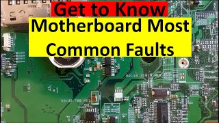 Get to know Motherboard Most Common Faults  Laptop Repairs  Electronics Repair [upl. by Ettenad46]