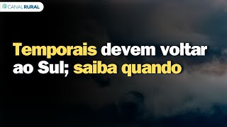 Previsão do tempo  Temporais devem voltar ao Rio Grande do Sul a partir deste domingo [upl. by Nebe813]