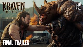 KRAVEN THE HUNTER – Final Trailer 2024 Aaron Taylor Johnson  Sony Pictures HD [upl. by Annahael]