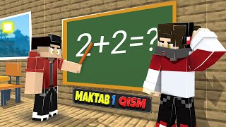 MAKTAB SERIALI 2FASL 1QISM  UZBEKCHA MINECRAFT [upl. by Nerland]