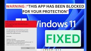 Fix This App Has Been Blocked for Your Protection Error in Windows 1011 [upl. by Riada]